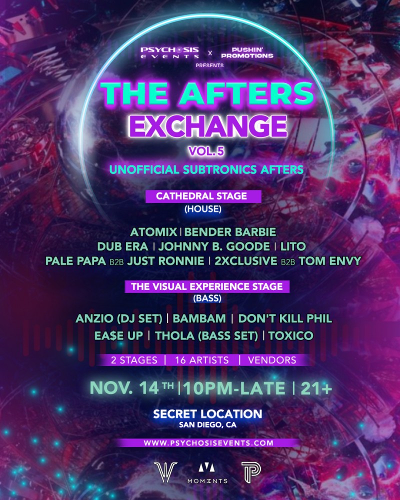 Psychosis Events x Pushin' Promotions Presents... The Afters Exchange: Vol. 5