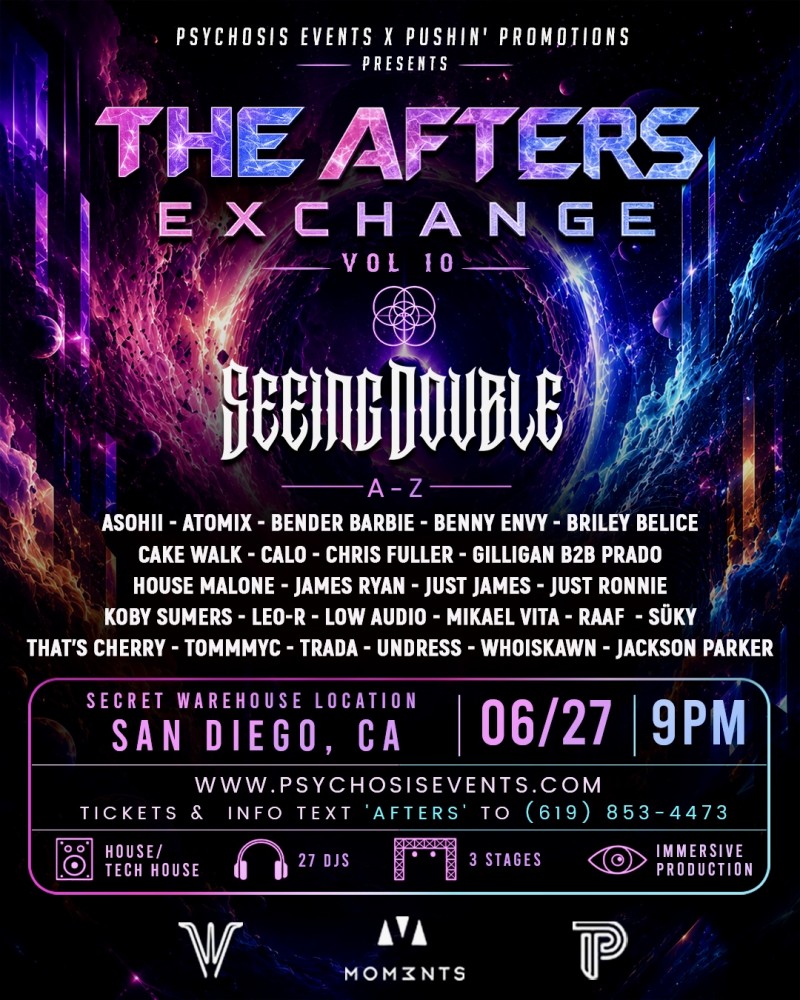 Psychosis Events x Pushin Promotions Present: The Afters Exchange: Vol. 10 (Into The Horizon Unofficial Afters)